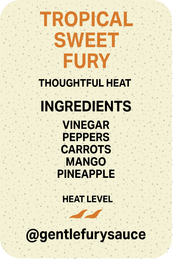 Tropical Sweet Fury